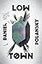 Low Town (Low Town, Book 1)
