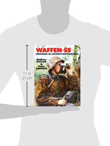 Waffen-SS Uniforms In Color Photographs: Europa Militaria Series #6