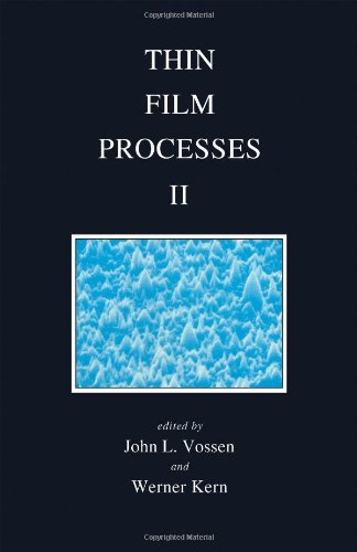 Thin Film Processes, Volume 2