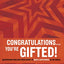 Congratulations … You're Gifted!: Discovering Your God-Given Shape to Make a Difference in the World (invert)