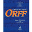 Discovering Orff: A Curriculum for Music Teachers