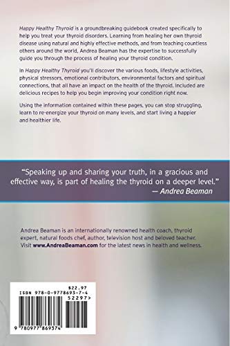 Happy Healthy Thyroid - The Essential Steps to Healing Naturally