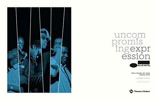 Blue Note: Uncompromising Expression