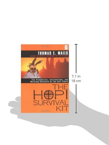 The Hopi Survival Kit: The Prophecies, Instructions and Warnings Revealed by the Last Elders (Compass)