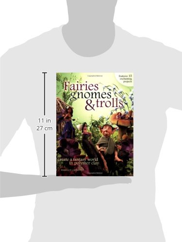 Fairies, Gnomes & Trolls: Create a Fantasy World in Polymer