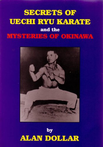 Secrets of Uechi Ryu Karate