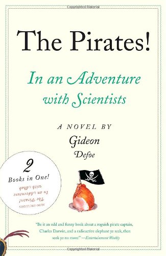 The Pirates! An Adventure with Scientists & An Adventure with Ahab