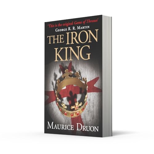 The Iron King (The Accursed Kings, Book 1)