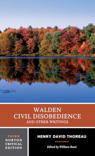 Walden / Civil Disobedience / And Other Writings: A Norton Critical Edition