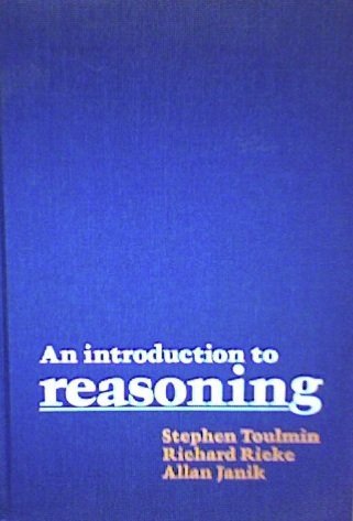 An Introduction to Reasoning by Stephen Toulmin