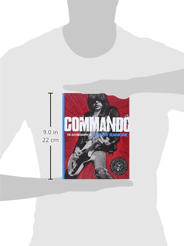 Commando: The Autobiography of Johnny Ramone