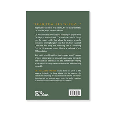Handbook for Praying Scripture: Featuring the Legacy Standard Bible