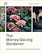 DK The Money-Saving Gardener.