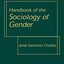 Handbook of the Sociology of Gender (Handbooks of Sociology and Social Research)