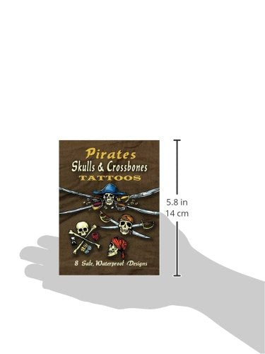Pirates Skulls, & Crossbones Tattoos (Dover Little Activity Books: Pirates)