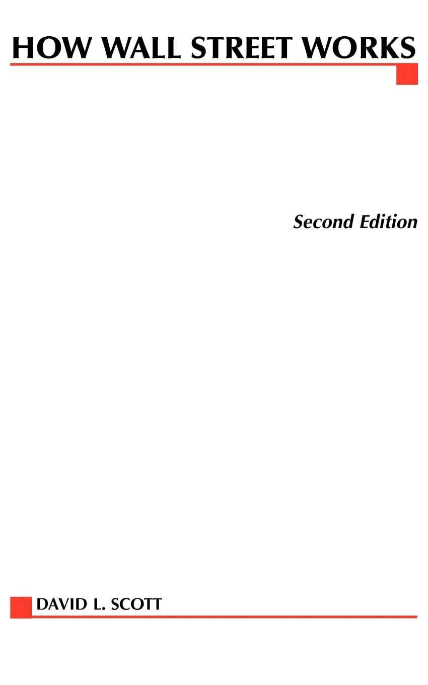 How Wall Street Works, 2nd Edition