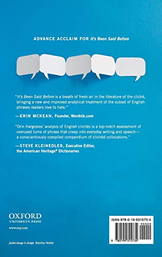 It's Been Said Before: A Guide to the Use and Abuse of Clichés