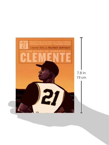 21: The Story Of Roberto Clemente