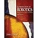 Introduction to Robotics: Mechanics and Control (3rd Edition)