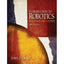 Introduction to Robotics: Mechanics and Control (3rd Edition)