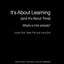 It's About Learning (and It's About Time): What's in it for Schools?