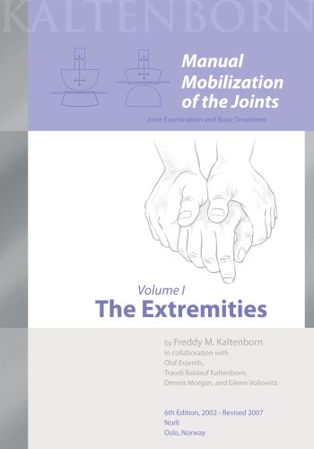 Manual Mobilization of the Joints, Vol. 1: The Extremities, 6th Edition