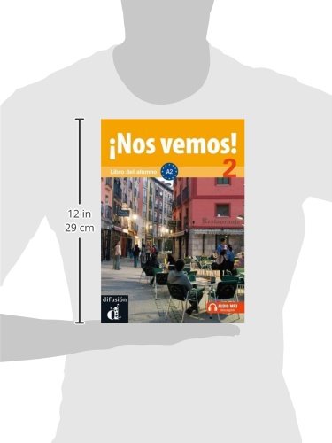 Nos vemos! 2 Libro del alumno: Nos vemos! 2 Libro del alumno