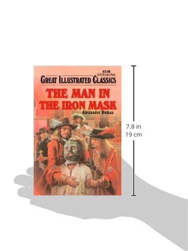 The Man in the Iron Mask (Great Illustrated Classics)