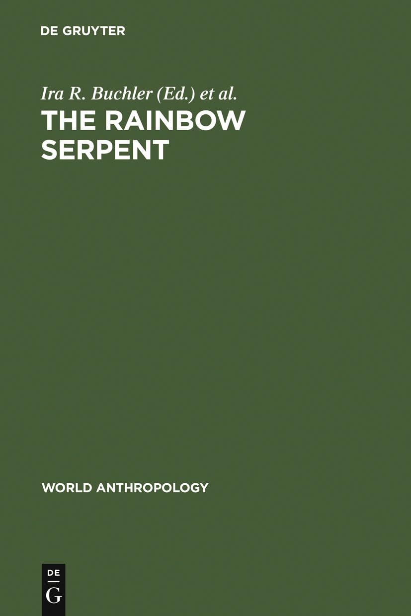 The Rainbow Serpent : A chromatic piece (World Anthropology)