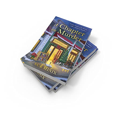 A Chapter on Murder: An unputdownable bookish cozy christmas mystery (The Bookstore Mystery Series)