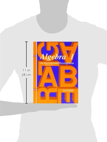 Algebra 1: An Incremental Development, 3rd Edition (Saxon Algebra 1)