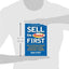 Sell the Brand First: How to Sell Your Brand and Create Lasting Customer Loyalty