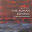 The Roman Republic: A Very Short Introduction
