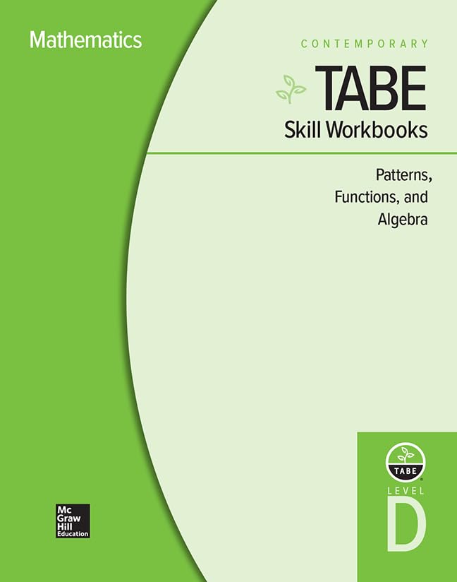 TABE Skill Workbooks Level D: Patterns, Functions, Algebra - 10 Pack (Achieving TABE Success for TABE 9 & 10)
