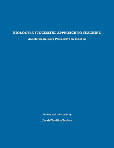 BIOLOGY: A successful approach to teaching: An Interdisciplinary Perspective for Teachers