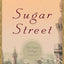 Sugar Street: The Cairo Trilogy, Volume 3