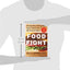 Food Fight: The Inside Story of The Food Industry, America's Obesity Crisis, and What We Can Do About It