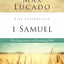 Life Lessons from 1 Samuel: The Importance of Finishing Well