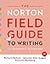 The Norton Field Guide to Writing: With Readings and Handbook