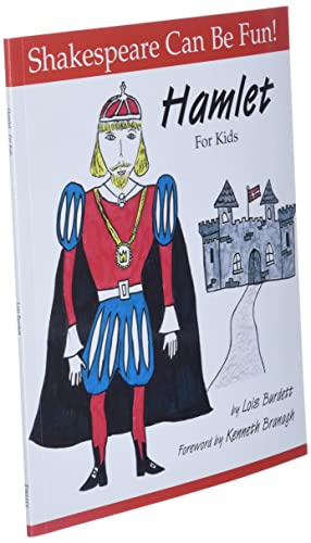 Hamlet For Kids (Shakespeare Can Be Fun!)