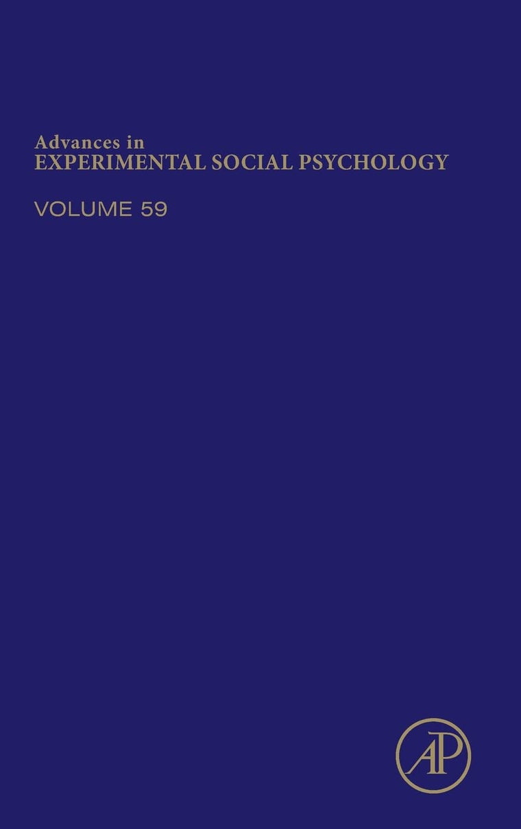 Advances in Experimental Social Psychology (Volume 59)