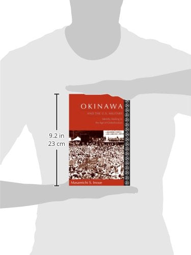 Okinawa and the U.S. Military: Identity Making in the Age of Globalization