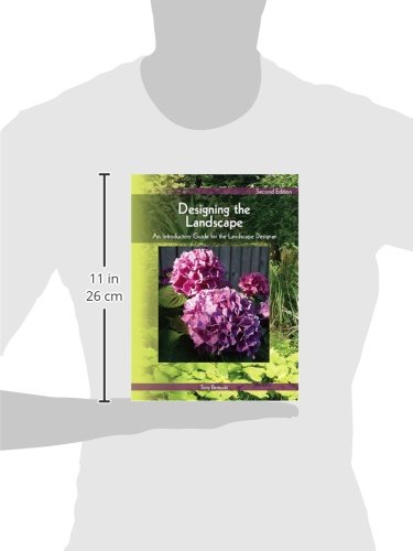 Designing the Landscape: An Introductory Guide for the Landscape Designer (2nd Edition)