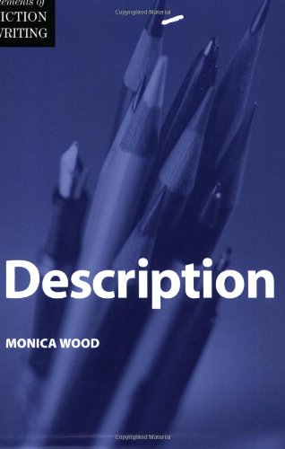 Description (Elements of Fiction Writing)