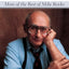 For the Love of Mike: More of the Best of Mike Royko