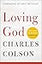 Loving God: The Cost of Being a Christian