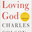 Loving God: The Cost of Being a Christian