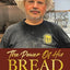 The Power Of His Bread: True Life Story Of Fadi Arnaout