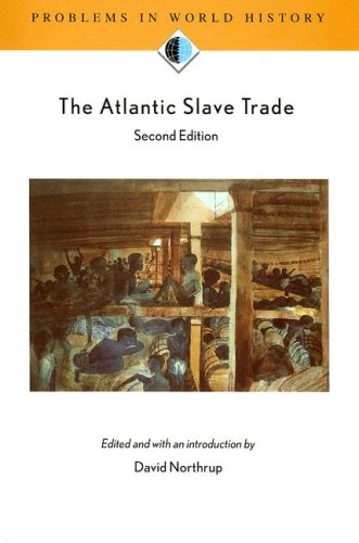 The Atlantic Slave Trade (Problems in World History)