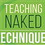 Teaching Naked Techniques: A Practical Guide to Designing Better Classes
